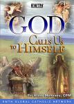 God Calls Us To Himself DVD - Fr. Wade Menezes - 2 DVD Set / 2.5 Hrs.