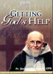 Getting Gods Help  DVD Video Program - Fr Benedict Groeschel