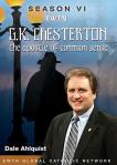 G K Chesterton DVD Video - Apostle of Common Sense - Season 6 - Dale Alquist - EWTN Series