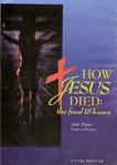 How Jesus Died DVD Video