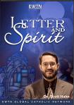 Letter and Spirit DVD - EWTN Video - 4 DVD /  6.5 Hours - Dr. Scott Hahn