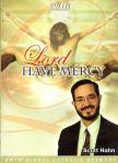 Lord Have Mercy DVD Set - 6.5 Hours - Dr. Scott Hahn