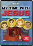 Sacrament of Confession DVD - My Time With Jesus EWTN DVD Animated Video Series - 30 min.