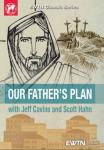 Our Father's Plan DVD Video Teaching Set - Jeff Cavins and Dr Scott Hahn