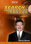 Search and Rescue EWTN DVD Video Series - 3 DVD Set - 5 Hours - Patrick Madrid