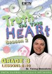 Truth In Heart DVD Video - Grade 3 - Season 2 - Lessons 6 to 10 - EWTN Video Catechism