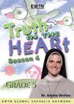 Truth In Heart DVD Video - Grade 5 - Season 4 - EWTN Video Catechism