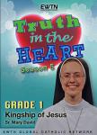 Truth In Heart DVD Video - Grade 1 - Season 5 - EWTN Video Catechism