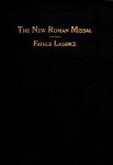 The New Roman Missal - Father Lasance - pp 1900 - Black Leatherette