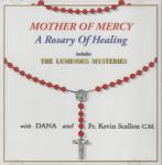 Rosary Of Healing With Luminous Mysteries Music CD - Dana & Fr Scallon